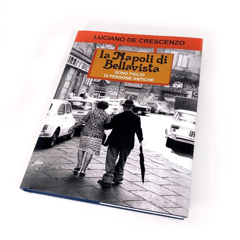 Luciano De Crescenzo La Napoli di Bellavista Libro fotografico