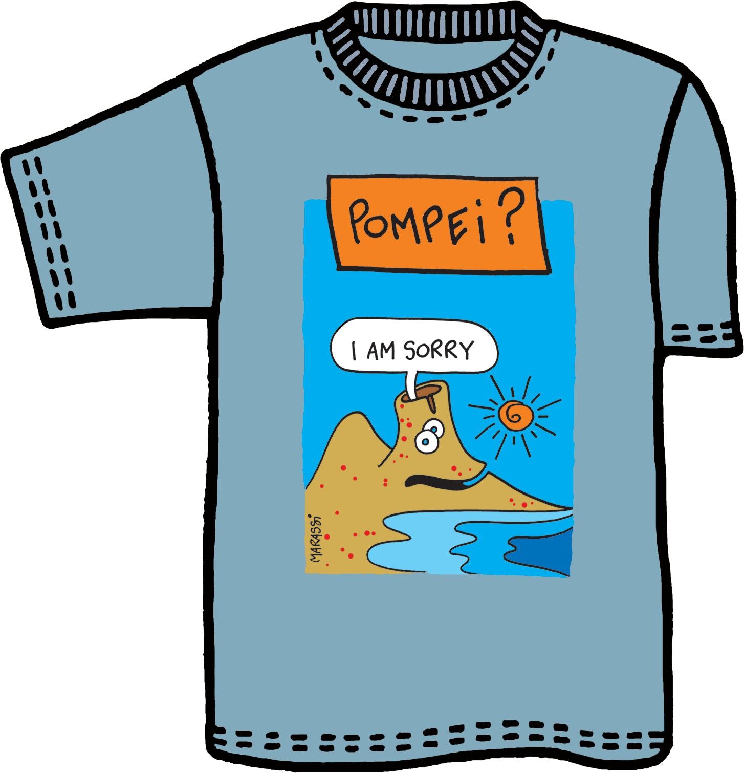 T-shirt Unisex Colore&Calore Pompei – "I Am Sorry" con Vesuvio di Marassi